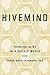 Hivemind: The New Science of Tribalism in Our Divided World