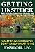 Getting Unstuck: Practical Guidance for Counselors: What to Do When You Don't Know What to Do