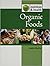 Organic Foods by Jennifer MacKay