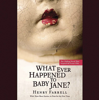 What Ever Happened to Baby Jane?