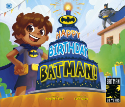 Happy Birthday, Batman! (Hardcover)
