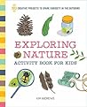 Exploring Nature ...
