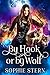 By Hook or by Wolf