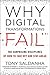 Why Digital Transformations Fail: The Surprising Disciplines of How to Take Off and Stay Ahead