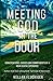 Meeting God at the Door: Co...