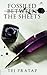 FOSSILED BETWEEN THE SHEETS by Tej Pratep