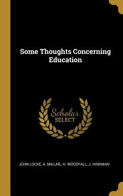 Some Thoughts Concerning Education