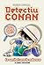 Detectiu Conan n. 06 La veritat rera la màscara: La veritat rera la màscara