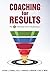 Coaching for Results: The 5...