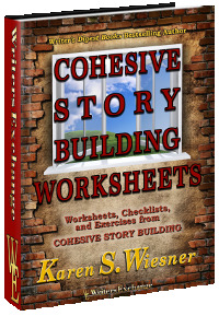 Cohesive Story Building: (Formerly Titled from First Draft to Finished Novel {A Writer's Guide to Cohesive Story Building}) WORKSHEETS