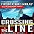 Crossing the Line (Paris Homicide, #2)
