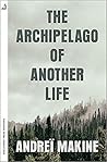 The Archipelago of Another Life