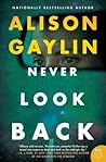 Never Look Back by Alison Gaylin