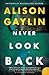 Never Look Back