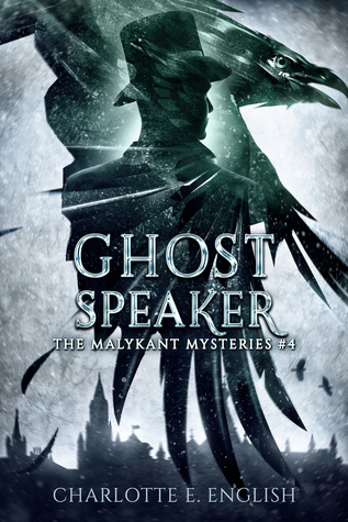 Ghostspeaker (Malykant Mysteries, #4)