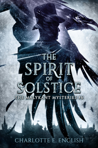 The Spirit of Solstice (Malykant Mysteries, #6)