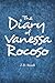 The Diary of Vanessa Rocoso by Z.D. Boxall