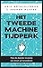 Het Tweede machinetijdperk