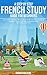 A Step By Step French Study...