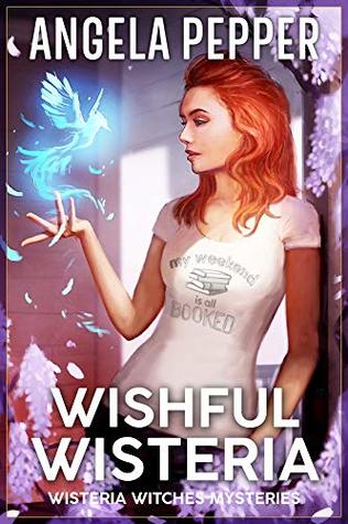 Wishful Wisteria (Wisteria Witches #10; Daybreak #3)