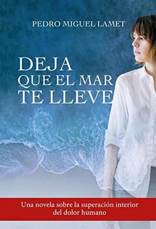Deja que el mar te lleve (Kindle Edition)