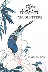 Mere Motherhood Newsletters by Cindy Rollins
