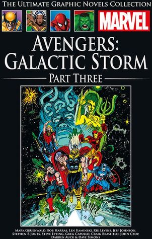 Avengers: Galactic Storm - Part Three (Marvel's Ultimate Graphic Novel Collection #186)
