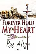 Forever Hold My Heart: A MacKai Family Novella