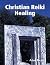 Christian Reiki Healing