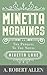 Minetta Mornings: Prequel to Minetta Lane