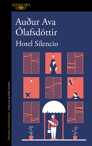 Portada de Hotel Silencio, de Auður Ava Ólafsdóttir