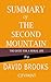 Summary of The Second Mountain: The Quest for a Moral Life by David Brooks