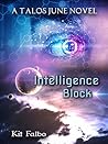 Intelligence Block by Kit Falbo