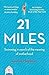 21 Miles