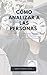 Cómo analizar a las persona...