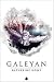 Galeyan (Fizik Kitabı, #1)