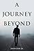 A Journey Beyond