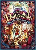 Das falsche Spiel der Meisterin (Die Duftapotheke #3)