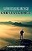 Perseverance: 30 Devotions for Faith that Moves Mountains