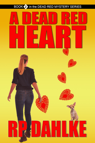 A Dead Red Heart (A Dead Red, #2)