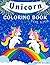 Unicorn Coloring Book for K...