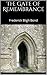 The Gate of Remembrance: The Story of the Psychological Experiment which Resulted in the Discovery of the Edgar Chapel at Glastonbury
