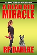 A Dead Red Miracle