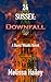 24 Sussex: Downfall: A Davi...