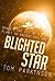 Blighted Star by Tom Parkinson