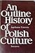 An Outline history of Polish culture