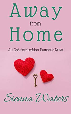 Away from Home (Oakview, #6)