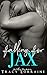 Falling For Jax
