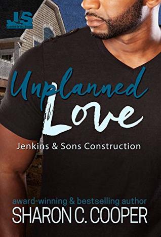 Unplanned Love (Jenkins & Sons Construction #4)