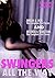 SWINGERS ALL THE WAY: AMELI...